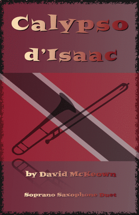 Calypso d'Isaac, for Soprano Saxophone Duet