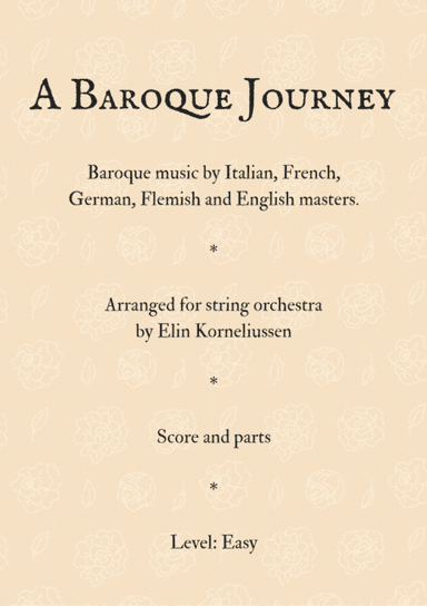 A Baroque Journey for String Orchestra (arr. Elin Korneliussen)