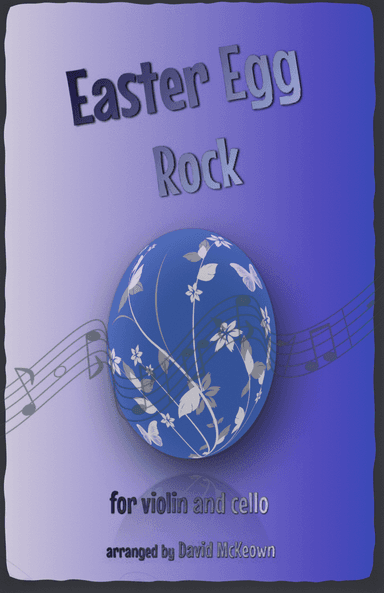 The Easter Egg Rock for Violin and Cello Duet
