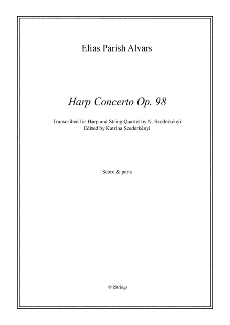 Harp Concerto Op. 98 harp & string quartet (arr. N. Szederkenyi)