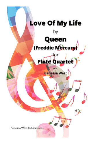 Love Of My Life (arr. Genessa West)