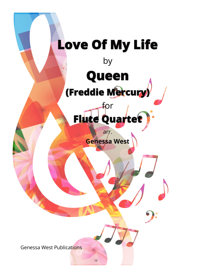 Love Of My Life (arr. Genessa West)