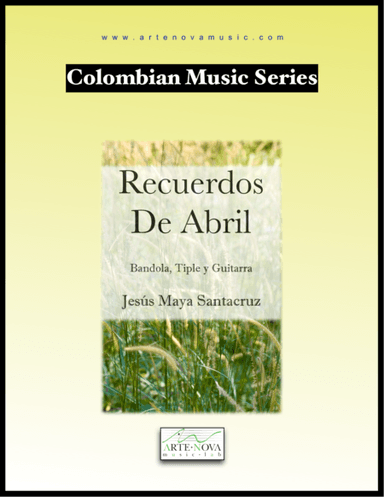 Recuerdos de Abril (arr. Javier Martínez Maya)