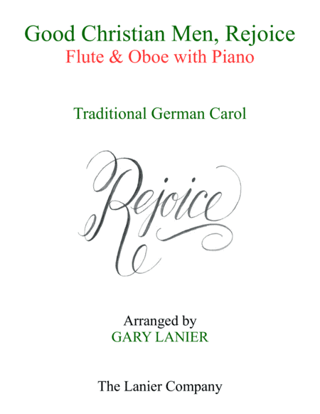 GOOD CHRISTIAN MEN, REJOICE (Flute, Oboe with Piano & Score/Part) (arr. Gary Lanier)