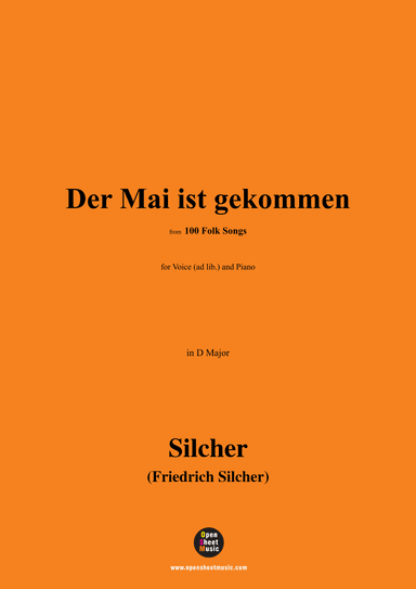 Silcher-Der Mai ist gekommen,for Voice(ad lib.) and Piano (arr. OSM Press)