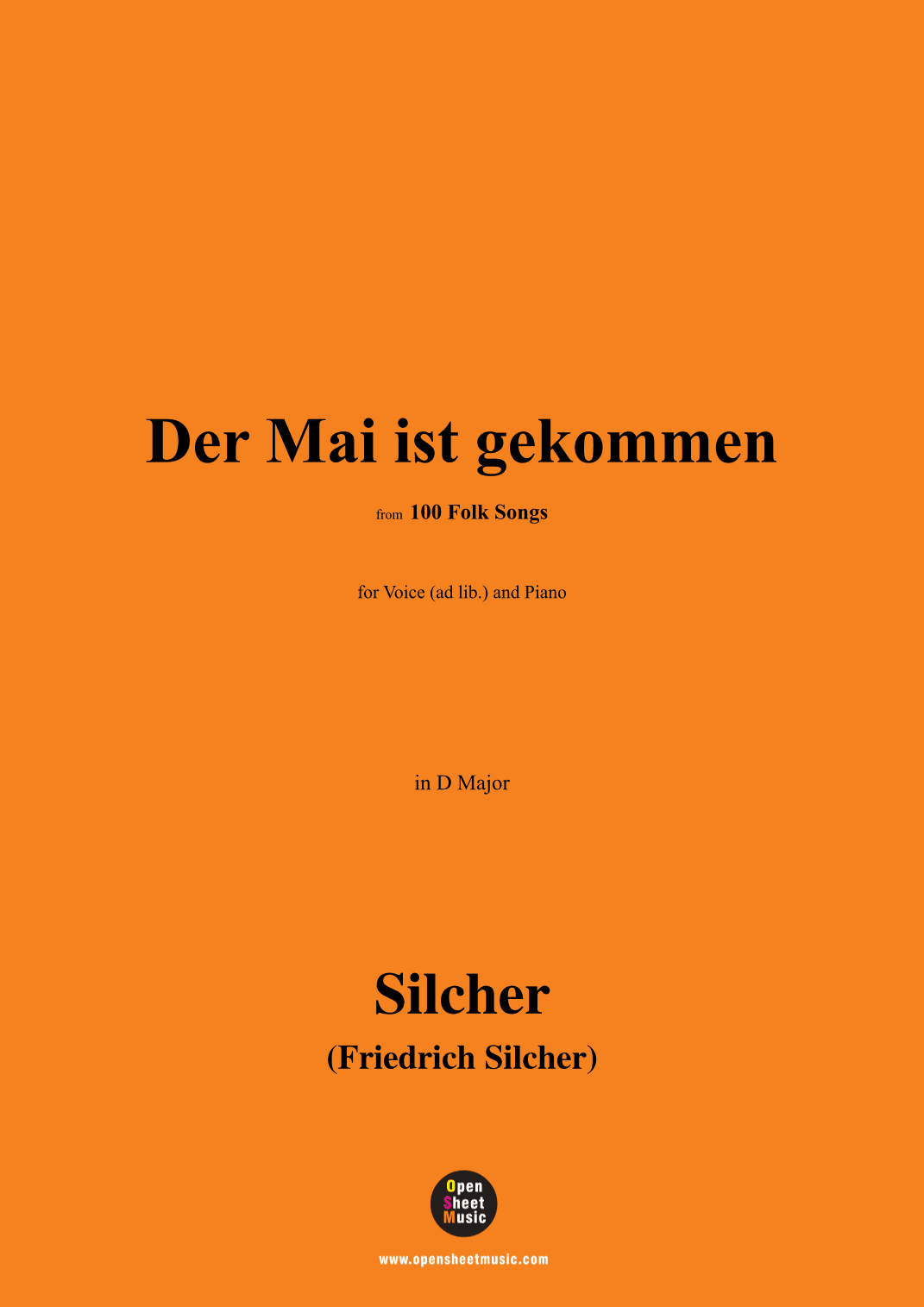 Silcher-Der Mai ist gekommen,for Voice(ad lib.) and Piano (arr. OSM Press)