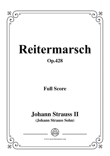 Johann Strauss II-Reitermarsch,Op.428,for orchestra (arr. MSM)