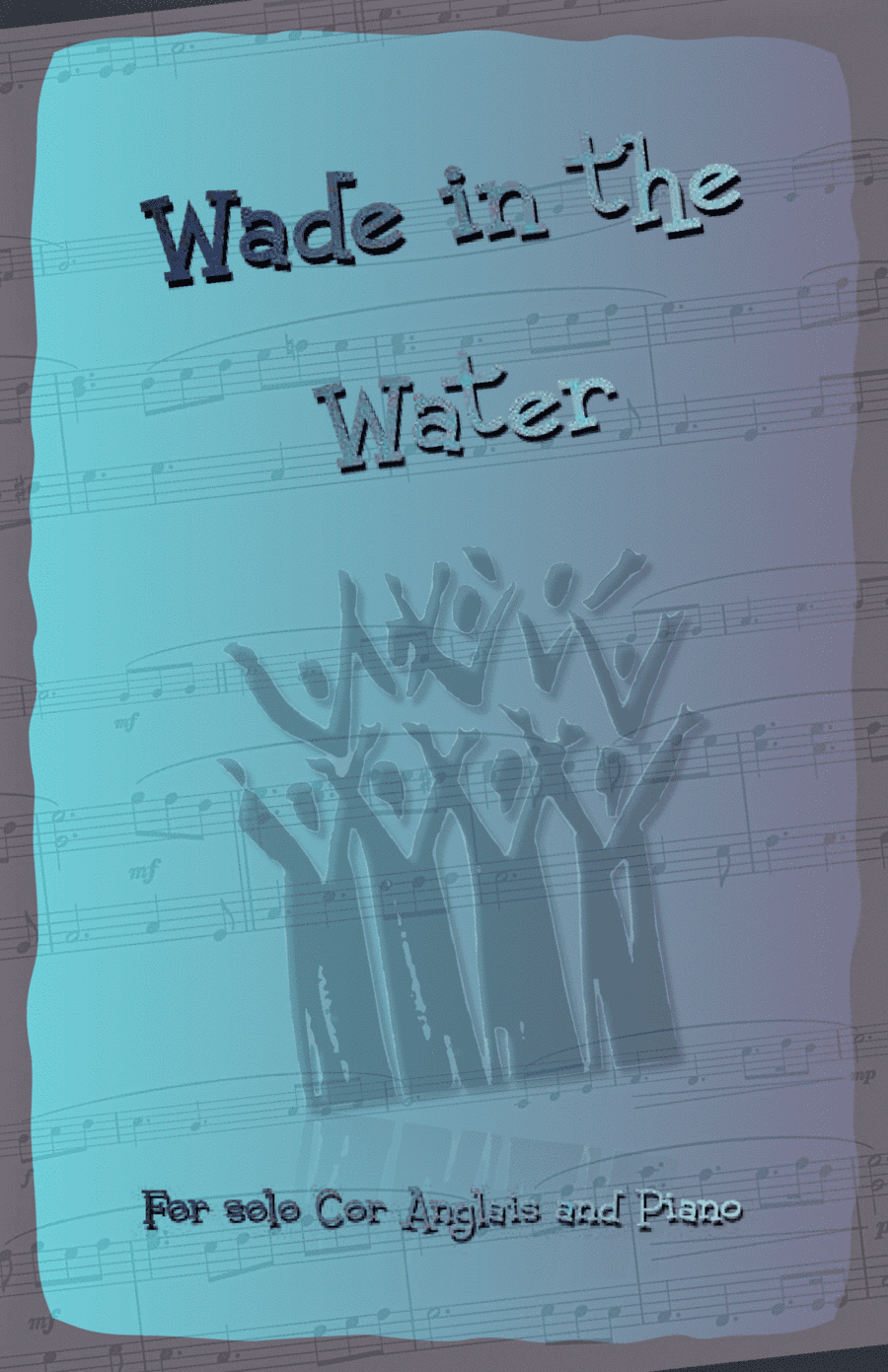Wade in the Water, Gospel Song for Cor Anglais and Piano (arr. David McKeown)