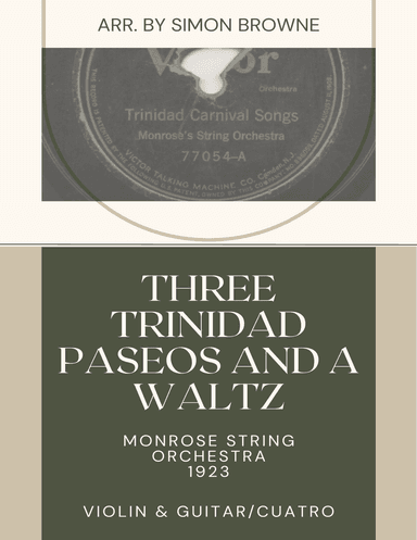 Three Trinidad Paseos and a Waltz (arr. Simon Browne)