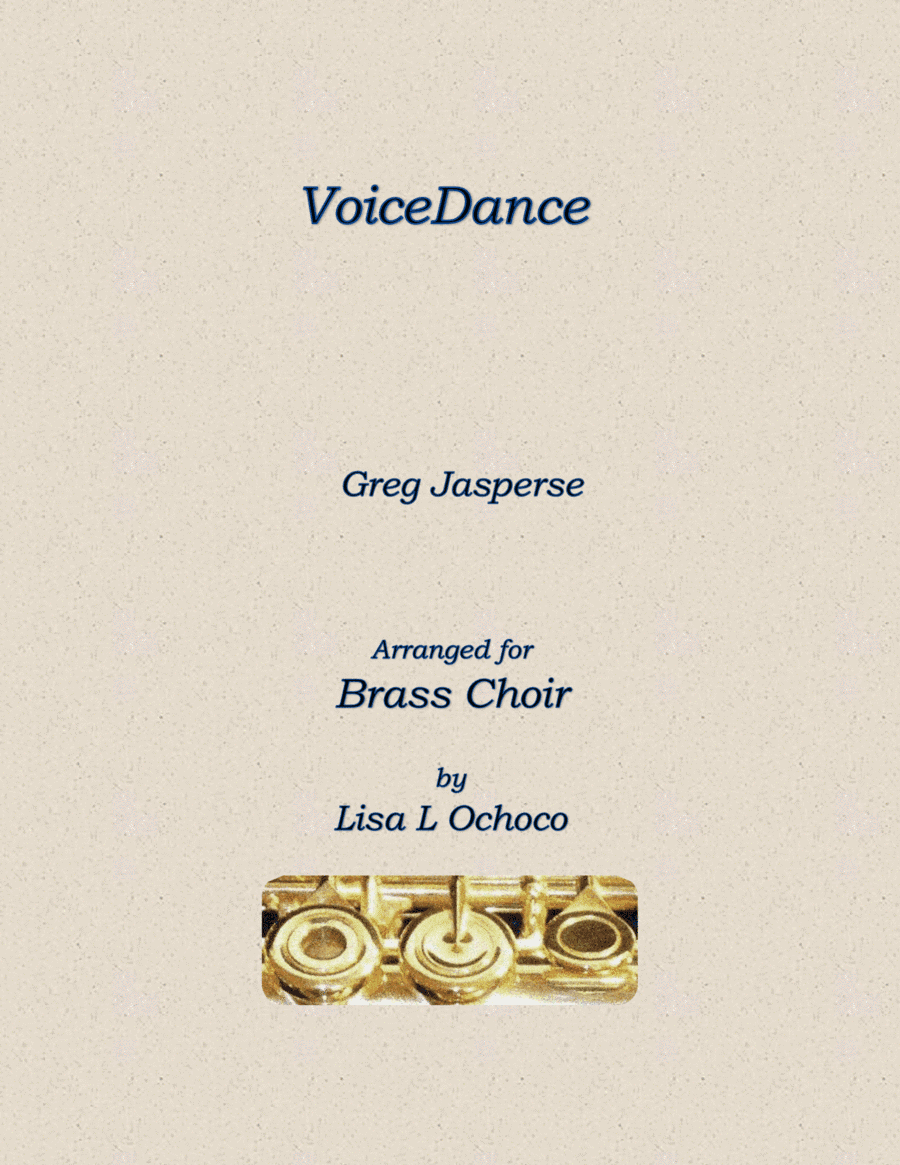 Voicedance (arr. Lisa L Ochoco)