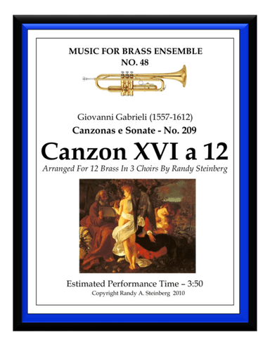 Canzon XVI a 12 - No. 209 (arr. Randy A. Steinberg)