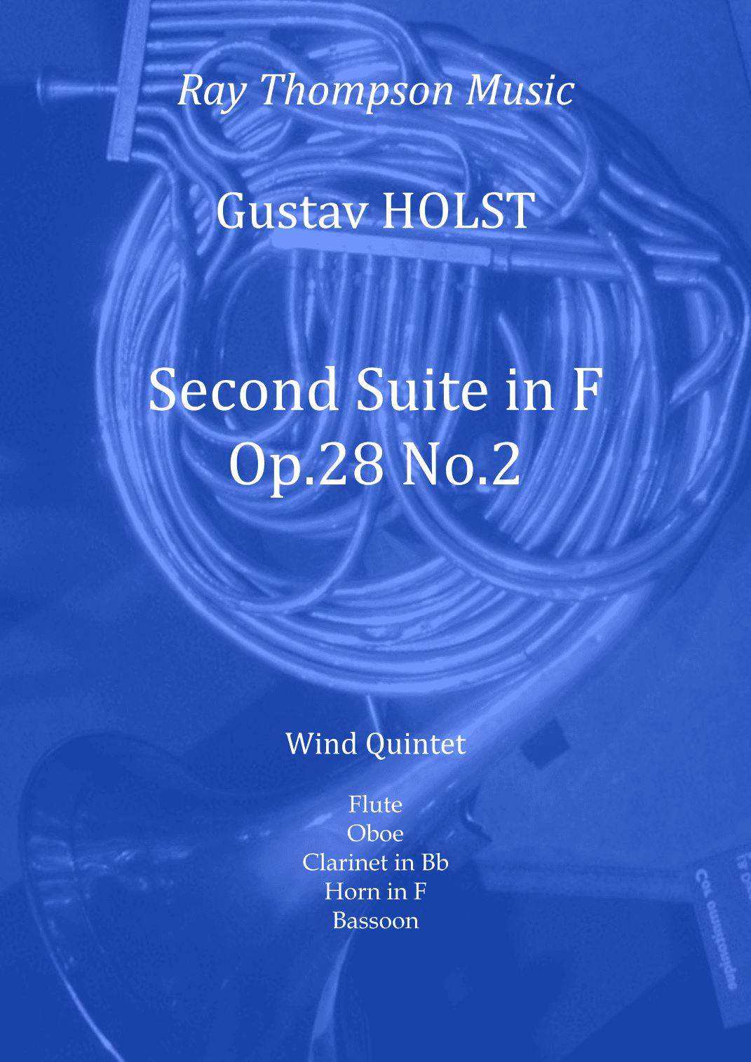 Holst: 2nd Suite in F Op. 28 No.2 (complete) - wind quintet (arr. Ray Thompson)