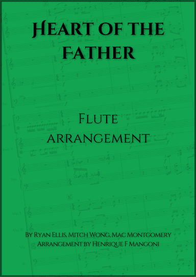 Heart Of The Father (arr. Henrique F Mangoni)