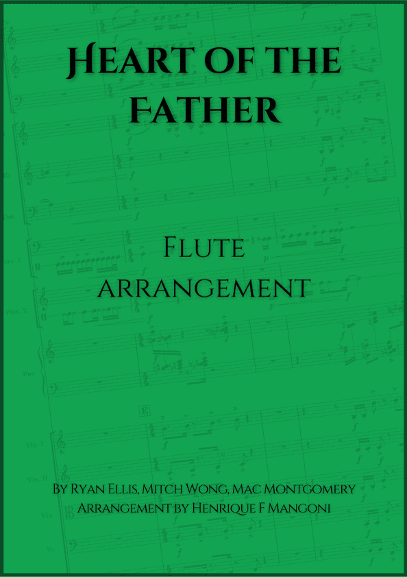 Heart Of The Father (arr. Henrique F Mangoni)