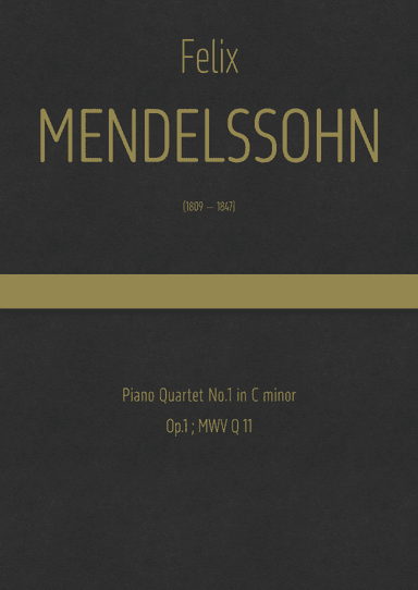 Mendelssohn - Piano Quartet No.1 in C minor, Op.1 ; MWV Q 11 (arr. J.G. Cucó Barber)