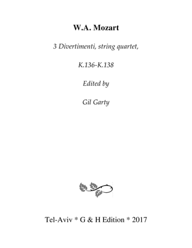 3 Divertimenti, K.136-K.138 (original version for string quartet) (arr. Gil Garty)