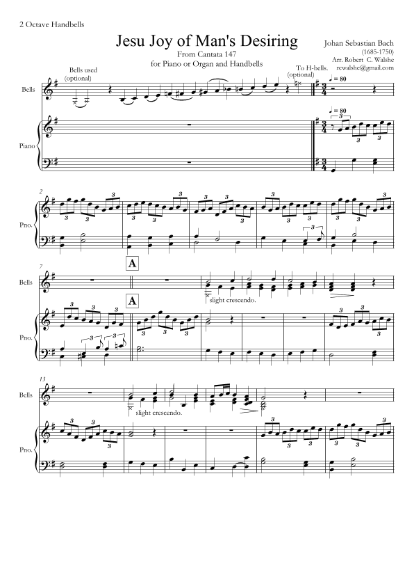 Jesu Joy of Man's Desiring for Piano or Organ and 2 octave handbells - Score Only (arr. Robert C. Walshe (rcwalshe@gmail.com))