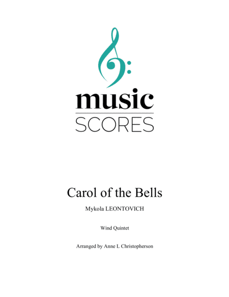 Carol of the Bells - Wind Quintet (arr. Anne L Christopherson GRSM ARCM)