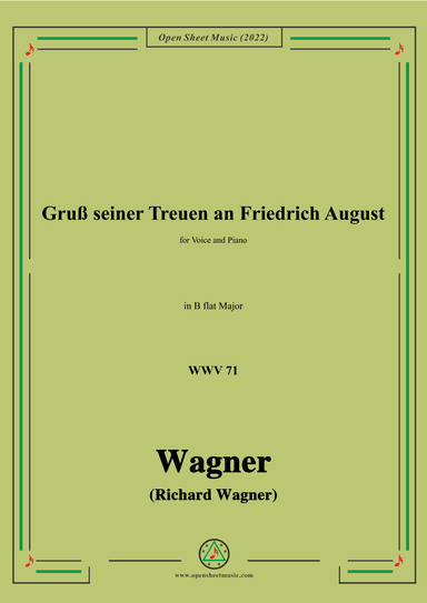 R. Wagner-Gruß seiner Treuen an Friedrich August,WWV 71,in B flat Major (arr. OSM Press)