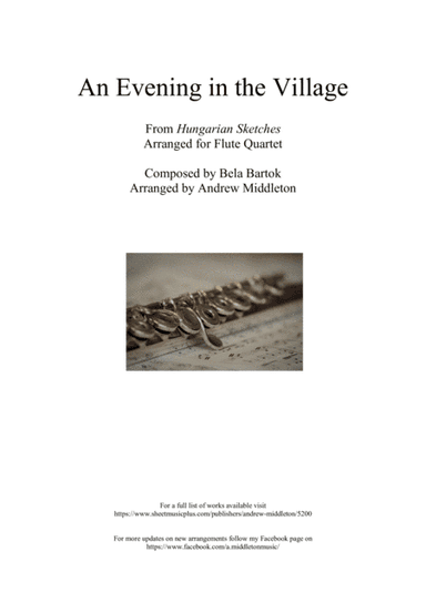 An Evening in the Village arranged for Flute Quartet (arr. Andrew Middleton)