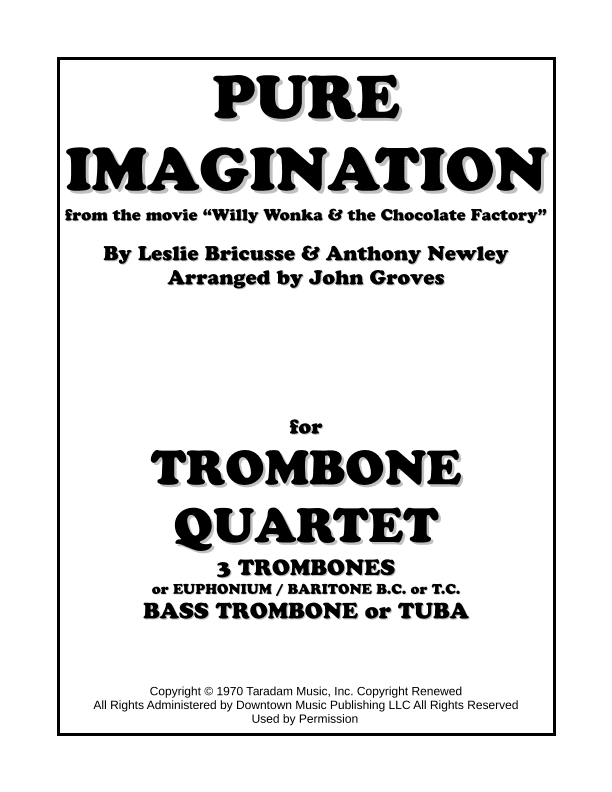 Pure Imagination (arr. John Groves)