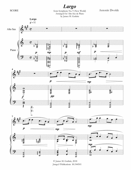 Dvorák: Largo from the New World Symphony for Alto Sax & Piano (arr. James M. Guthrie, ASCAP)