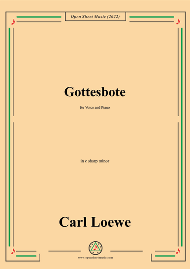 Loewe-Gottesbote,in c sharp minor,for Voice and Piano (arr. OSM Press)