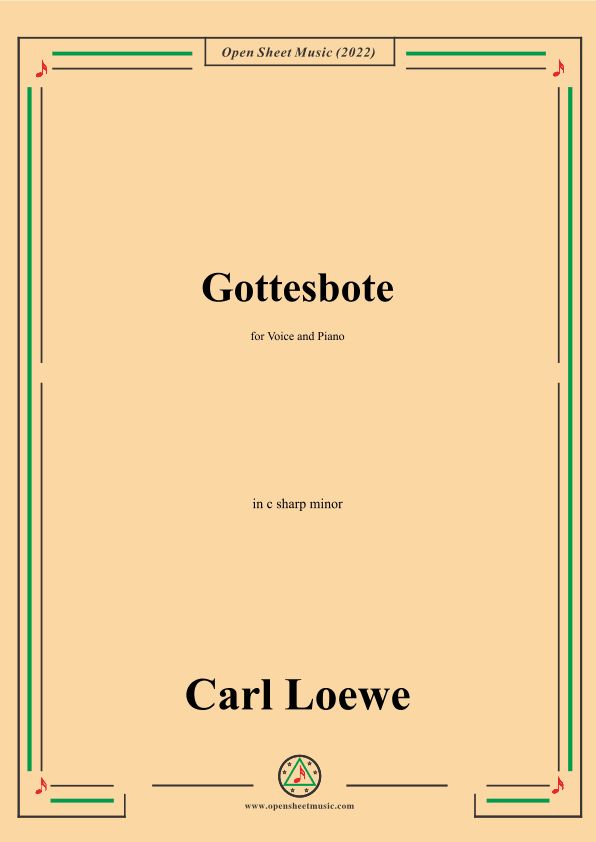 Loewe-Gottesbote,in c sharp minor,for Voice and Piano (arr. OSM Press)