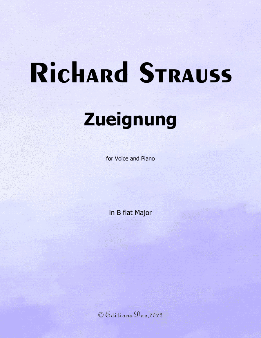 Zueignung, by Richard Strauss, in B flat Major (arr. Editions Dao)