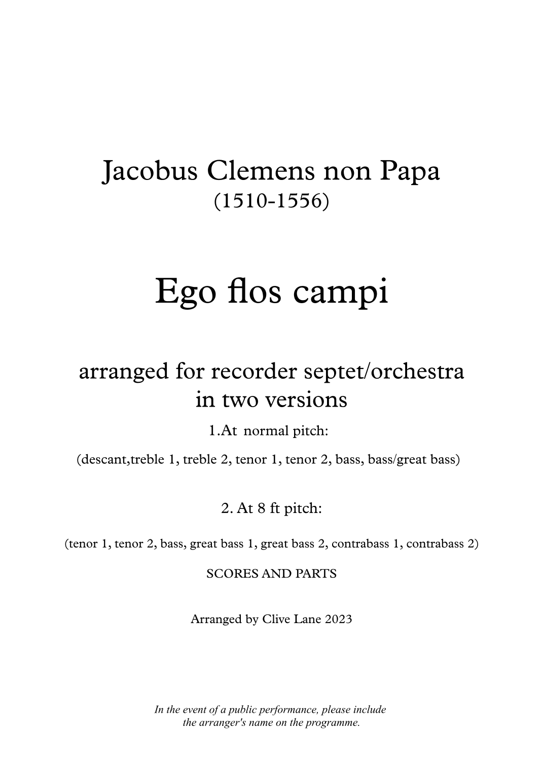 Ego flos campi for recorder ensemble (arr. Clive Lane)