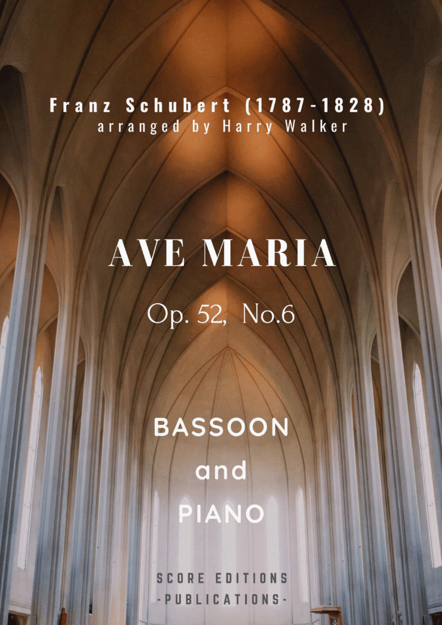 Schubert: Ave Maria (for Bassoon and Piano) (arr. Harry Walker)