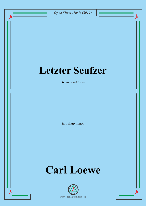 Loewe-Letzter Seufzer,in f sharp minor (arr. OSM Press)