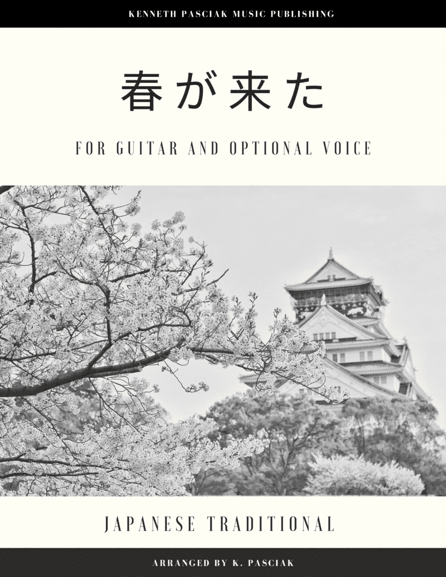 Haru ga Kita (for Guitar with lyrics) (arr. Kenneth Pasciak)