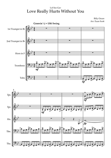 Love Really Hurts Without You (arr. Euan Scott)
