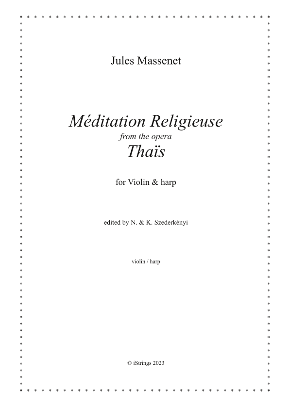 Méditation Religieuse from the opéra Thaïs (arr. N. Szederkenyi)