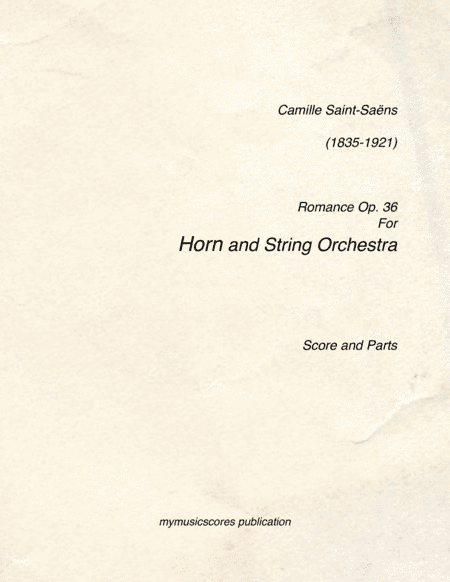 Romance Op.36 for Horn and String Orchestra (arr. Paul Wood)