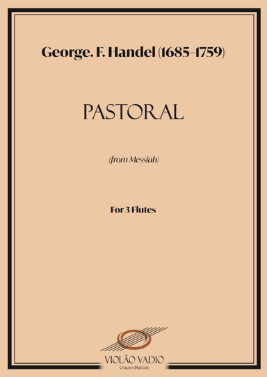 Messiah (Handel) - Pastoral Symphony for 3 flutes. (arr. André Alberto Santos)