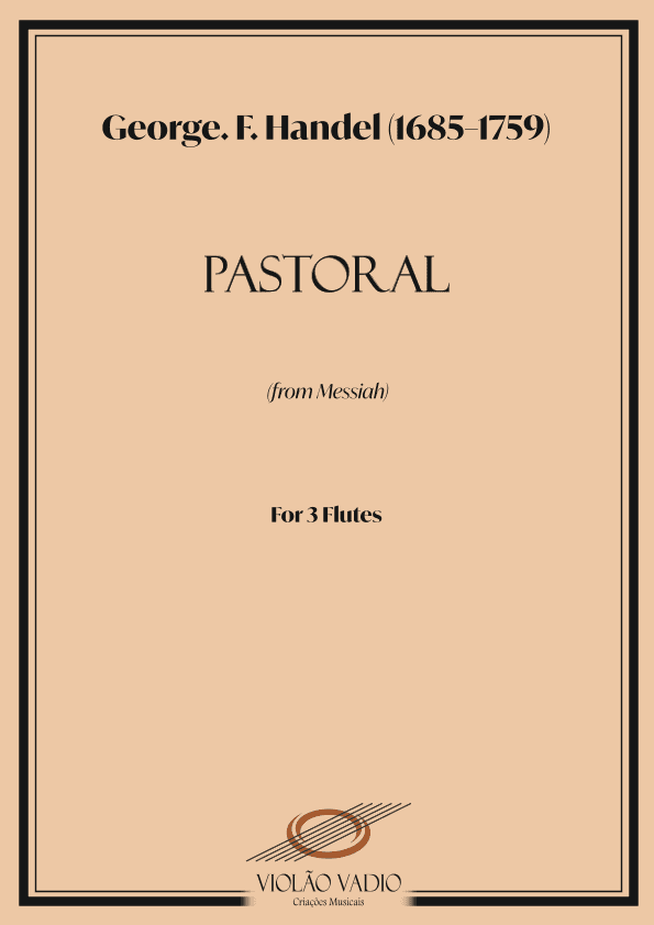 Messiah (Handel) - Pastoral Symphony for 3 flutes. (arr. André Alberto Santos)