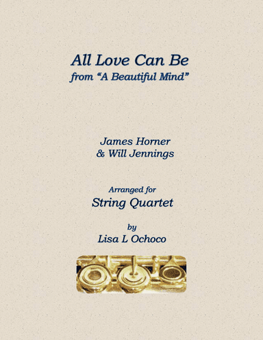 All Love Can Be (arr. Lisa L Ochoco)