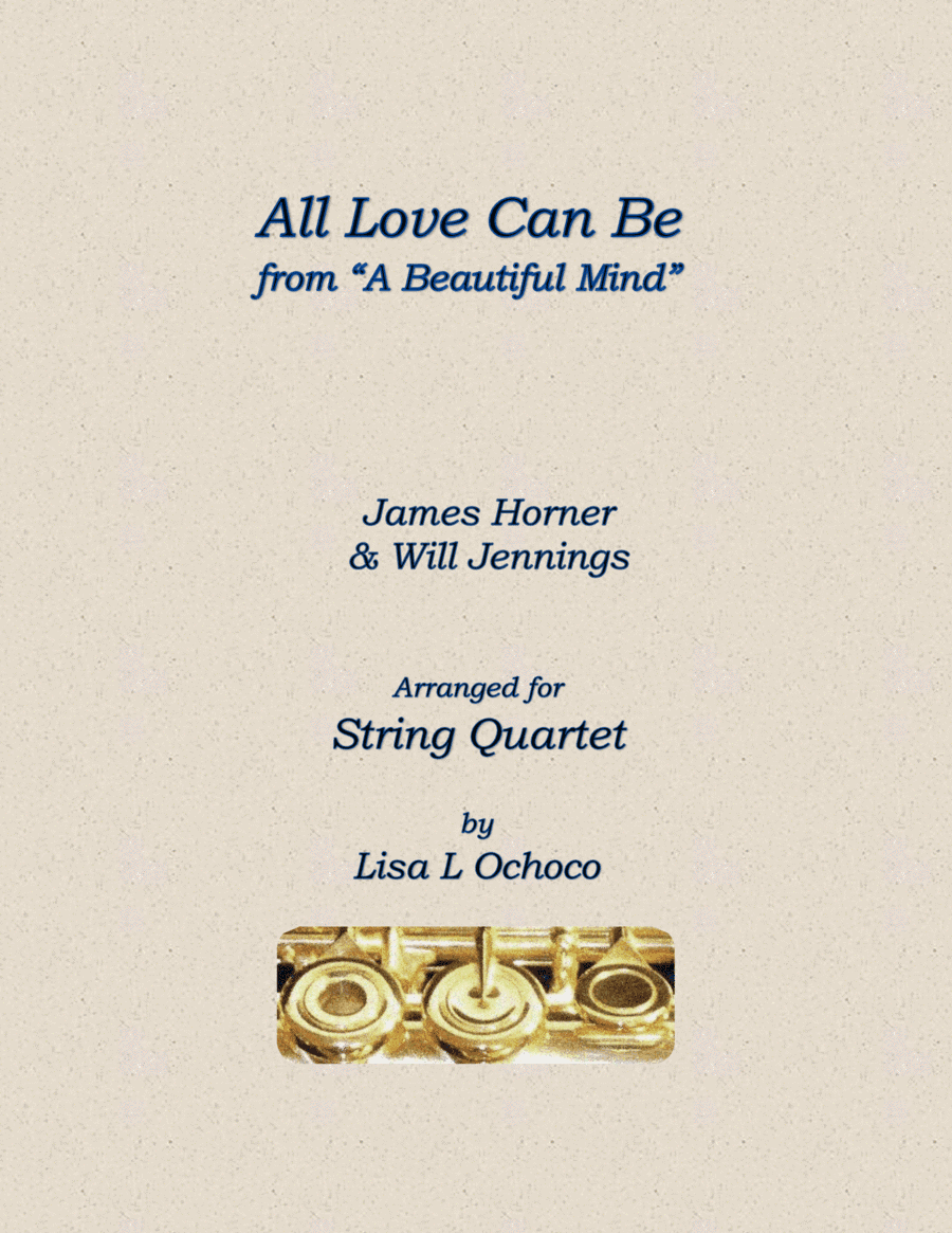 All Love Can Be (arr. Lisa L Ochoco)