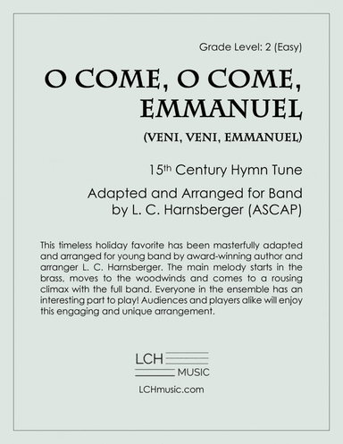 O Come, O Come, Emmanuel for Band, Grade 2 (Easy) arr. L. C. Harnsberger (arr. L. C. Harnsberger)