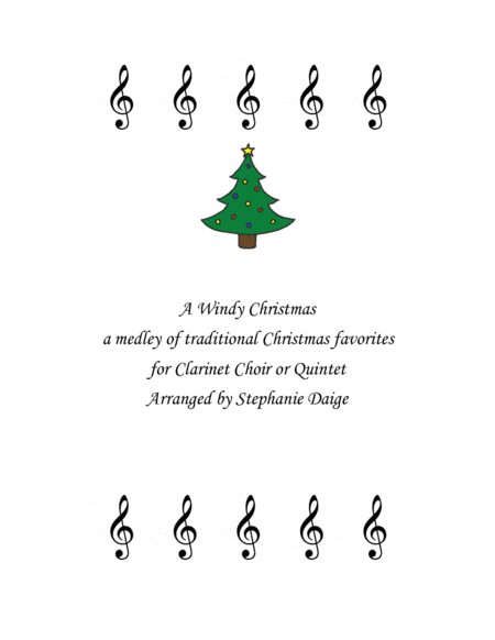 A Windy Christmas for Clarinet Choir or Quintet (arr. Stephanie Daige)