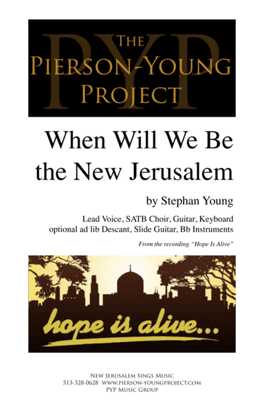 When Will We Be the New Jerusalem