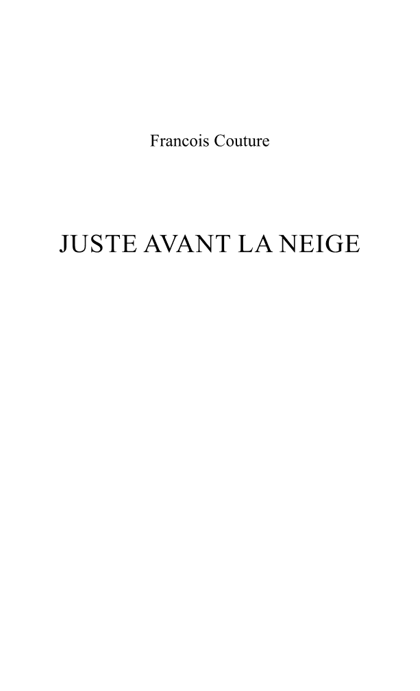 AVANT LA NEIGE