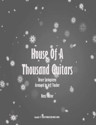 House Of A Thousand Guitars (arr. Jeff Tincher)