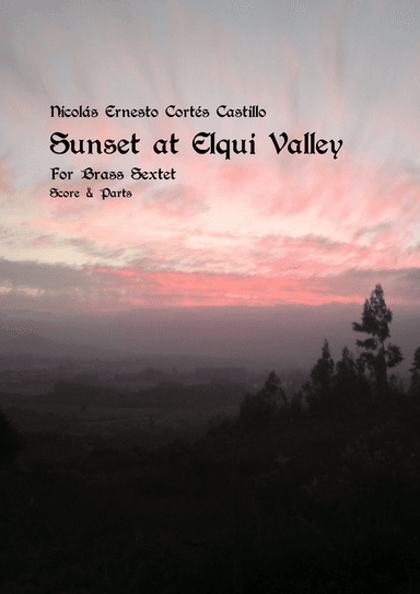 Sunset at Elqui Valley - Brass Sextet