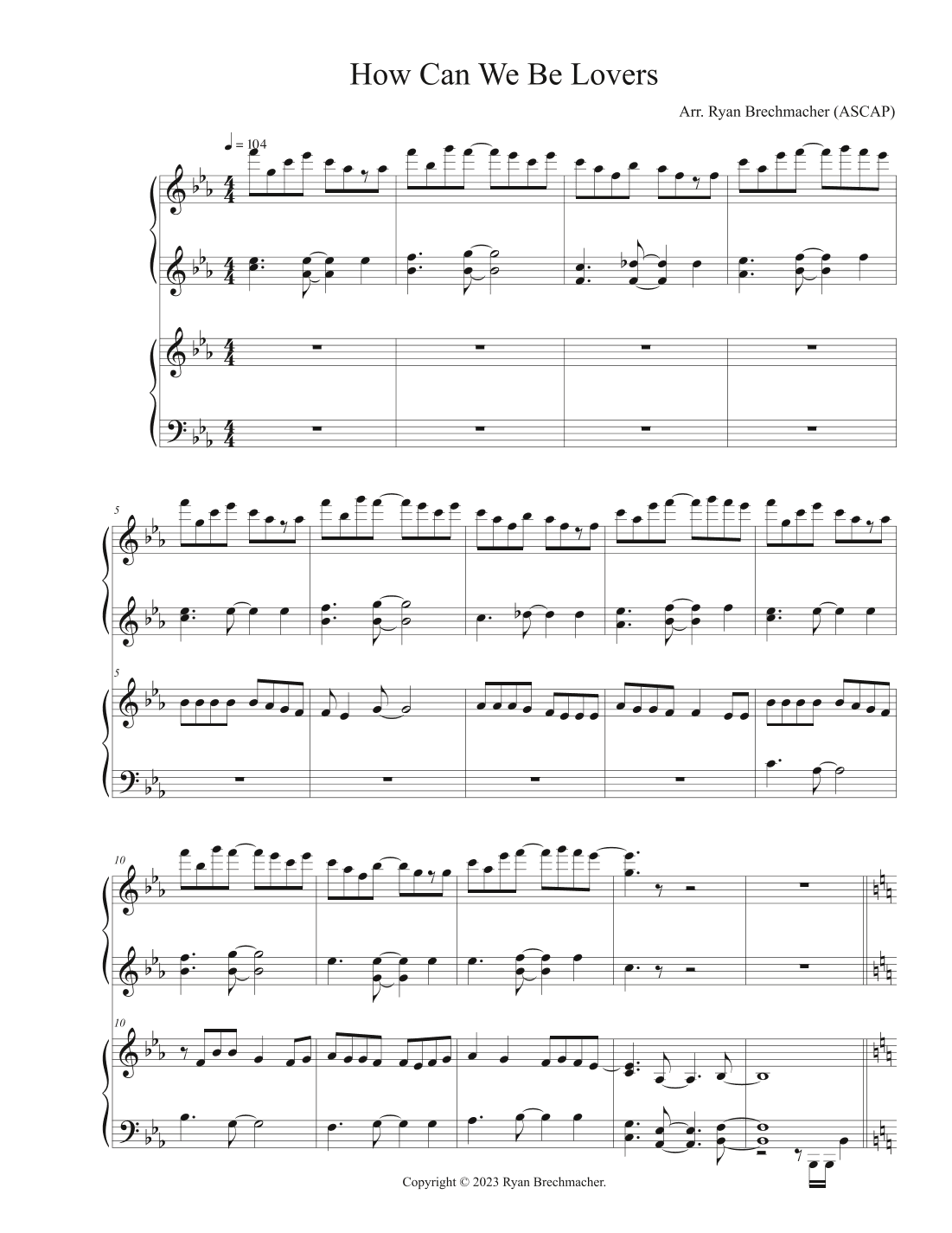 How Can We Be Lovers (arr. Ryan Brechmacher)
