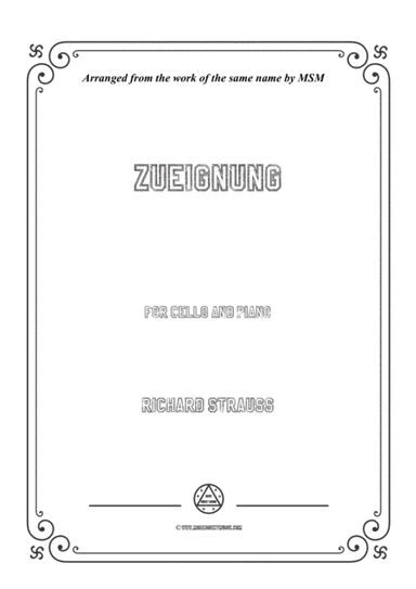 Richard Strauss-Zueignung, for Cello and Piano (arr. MSM)