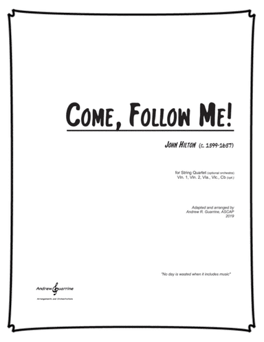 Come, Follow Me! (arr. Andrew R. Guarrine)