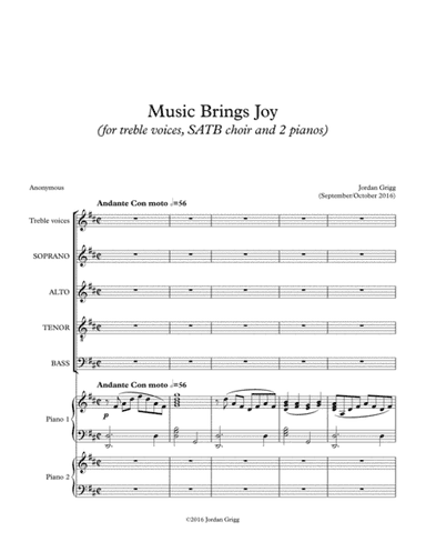 Music Brings Joy (for treble voices, SATB choir and 2 pianos)